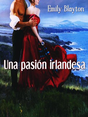 cover image of Una pasión irlandesa